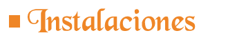 Instalaciones